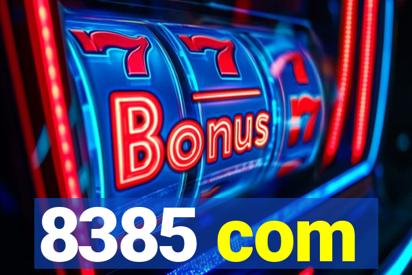 8385 com